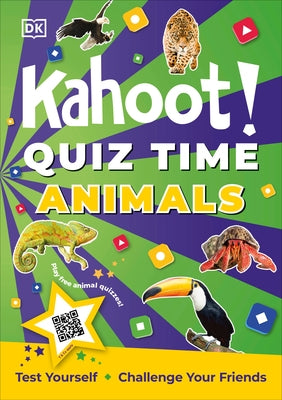 Kahoot! Quiz Time Animals: Test Yourself Challenge Your Friends - Paperback | Diverse Reads
