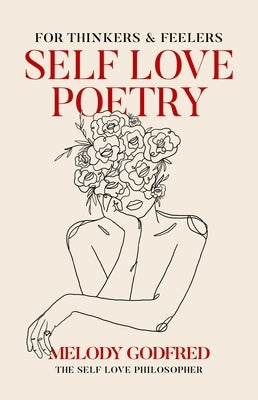 Self Love Poetry: For Thinkers & Feelers - Paperback | Diverse Reads