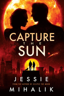 Capture the Sun: A Novel - Paperback | Diverse Reads
