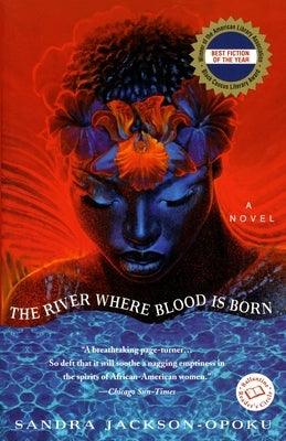 The River Where Blood Is Born - Paperback |  Diverse Reads