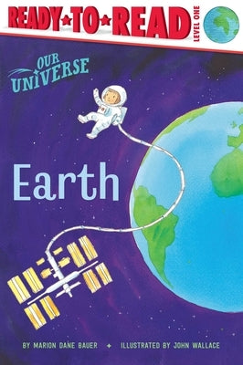 Earth: Ready-to-Read Level 1 - Hardcover | Diverse Reads