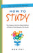 How to Study, 25th Anniversary Edition - Paperback | Diverse Reads