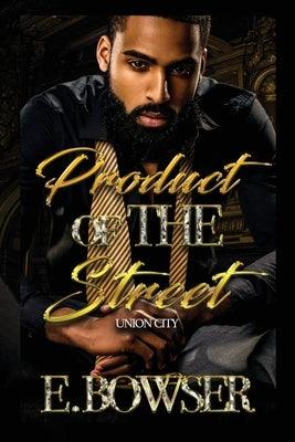 Product Of The Street Union City - Paperback | Diverse Reads