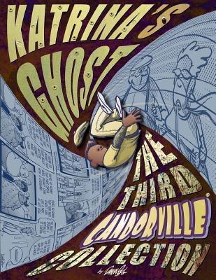 Katrina's Ghost: The Third Candorville Collection - Paperback |  Diverse Reads