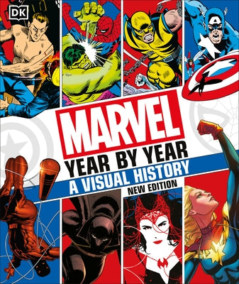 Marvel Year by Year a Visual History New Edition - Hardcover | Diverse Reads