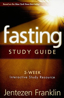 Fasting Study Guide: 5-Week Interactive Study Resource - Paperback | Diverse Reads