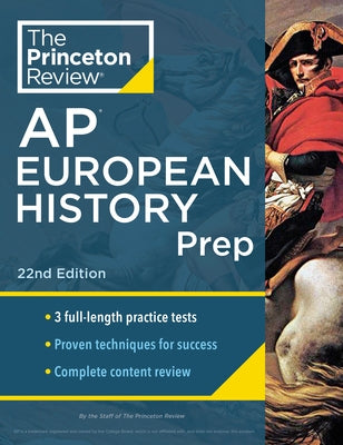 Princeton Review AP European History Prep, 22nd Edition: 3 Practice Tests + Complete Content Review + Strategies & Techniques - Paperback | Diverse Reads