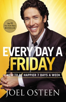 Every Day a Friday: How to Be Happier 7 Days a Week - Paperback | Diverse Reads