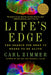 Life's Edge: The Search for What It Means to Be Alive - Paperback | Diverse Reads