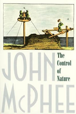 The Control of Nature - Paperback | Diverse Reads