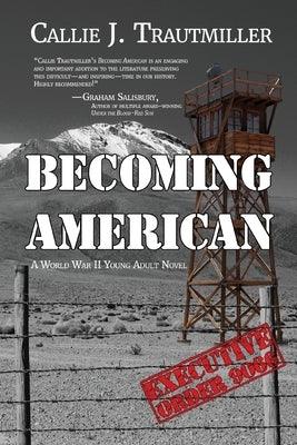 Becoming American: A World War II Young Adult Novel - Paperback | Diverse Reads