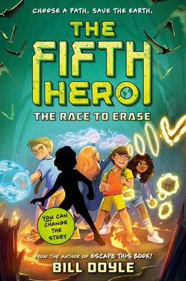 The Fifth Hero #1: The Race to Erase - Paperback | Diverse Reads