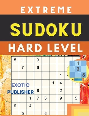 Hard to Extreme Large Print Sudoku - Paperback | Diverse Reads