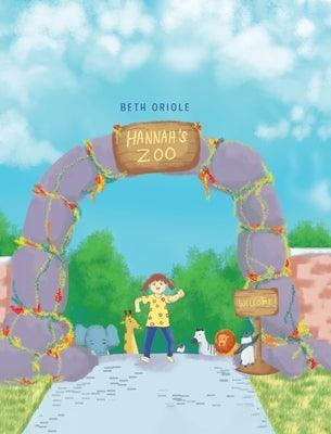 Hannah's Zoo - Hardcover | Diverse Reads