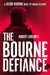 Robert Ludlum's the Bourne Defiance - Hardcover | Diverse Reads