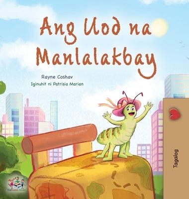 The Traveling Caterpillar (Tagalog Children's Book) - Hardcover | Diverse Reads