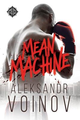 Mean Machine - Paperback