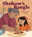 Shoham's Bangle - Hardcover | Diverse Reads