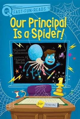 Our Principal Is a Spider!: A QUIX Book - Paperback | Diverse Reads