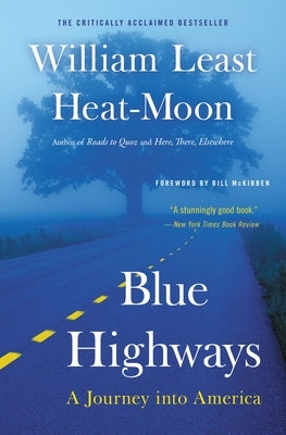 Blue Highways: A Journey into America - Paperback | Diverse Reads