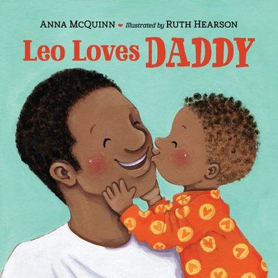 Leo Loves Daddy - Board Book |  Diverse Reads