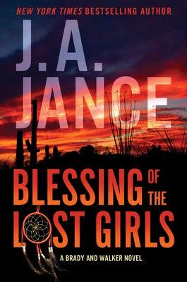 Blessing of the Lost Girls: A Brady and Walker Family Novel - Hardcover | Diverse Reads