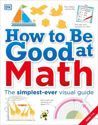 How to Be Good at Math: Your Brilliant Brain and How to Train It - Paperback | Diverse Reads