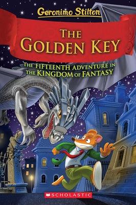 The Golden Key (Geronimo Stilton and the Kingdom of Fantasy #15) - Hardcover | Diverse Reads
