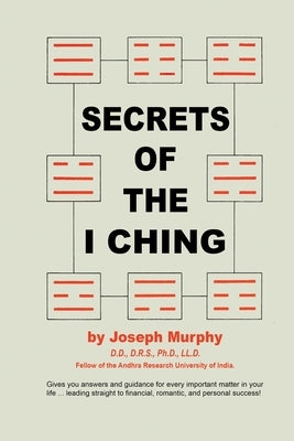 Secrets of the I Ching - Paperback | Diverse Reads