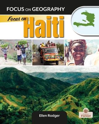 Focus on Haiti - Library Binding |  Diverse Reads