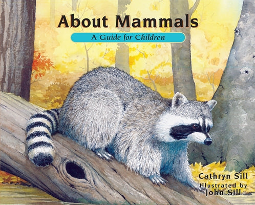 About Mammals: A Guide for Children - Paperback | Diverse Reads