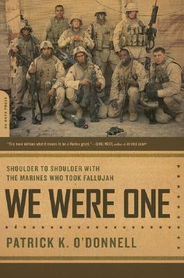 We Were One: Shoulder to Shoulder with the Marines Who Took Fallujah - Paperback | Diverse Reads