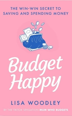 Budget Happy - Hardcover | Diverse Reads