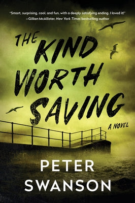 The Kind Worth Saving - Paperback | Diverse Reads