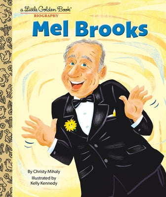 Mel Brooks: A Little Golden Book Biography - Hardcover | Diverse Reads