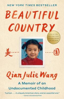 Beautiful Country: A Memoir of an Undocumented Childhood - Paperback