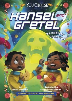 Hansel and Gretel: An Interactive Fairy Tale Adventure - Paperback | Diverse Reads