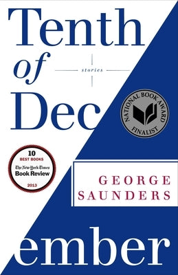 Tenth of December: Stories - Paperback | Diverse Reads