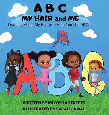 ABC My Hair and Me - Hardcover | Diverse Reads
