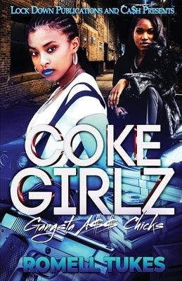 Coke Girlz - Paperback |  Diverse Reads