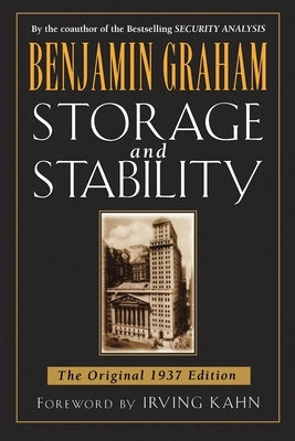 Storage and Stability: The Original 1937 Edition - Paperback | Diverse Reads