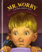 Mr. Worry: A Story about OCD - Hardcover | Diverse Reads
