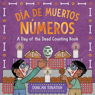 Día de Muertos: Números: A Day of the Dead Counting Book - Hardcover | Diverse Reads