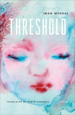 The Threshold: Poems - Paperback | Diverse Reads