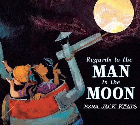 Regards to the Man in the Moon - Hardcover |  Diverse Reads