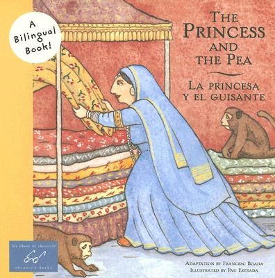 Princess and the Pea/La Princesa y el Guisante - Paperback | Diverse Reads