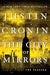 The City of Mirrors (Passage Trilogy Series #3) - Hardcover | Diverse Reads