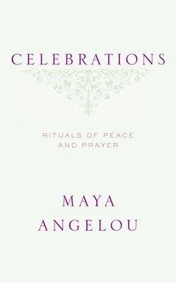 Celebrations: Rituals of Peace and Prayer - Hardcover |  Diverse Reads