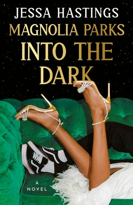 Magnolia Parks: Into the Dark - Paperback | Diverse Reads