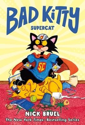 Bad Kitty: Supercat (Graphic Novel) - Hardcover | Diverse Reads